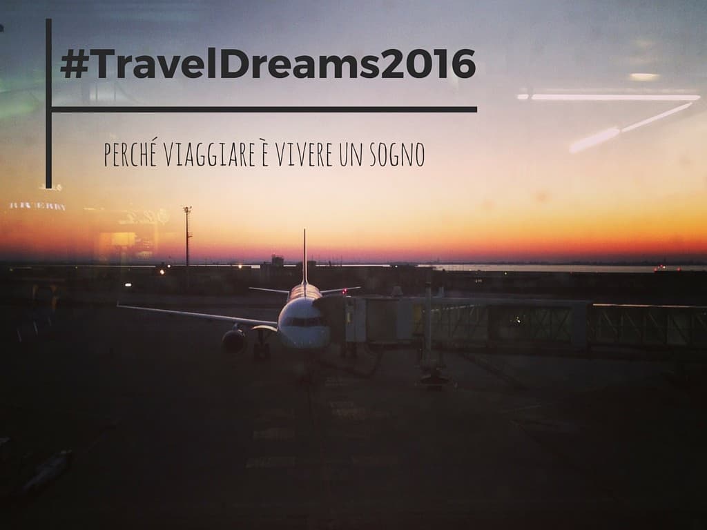 #TravelDreams2016
